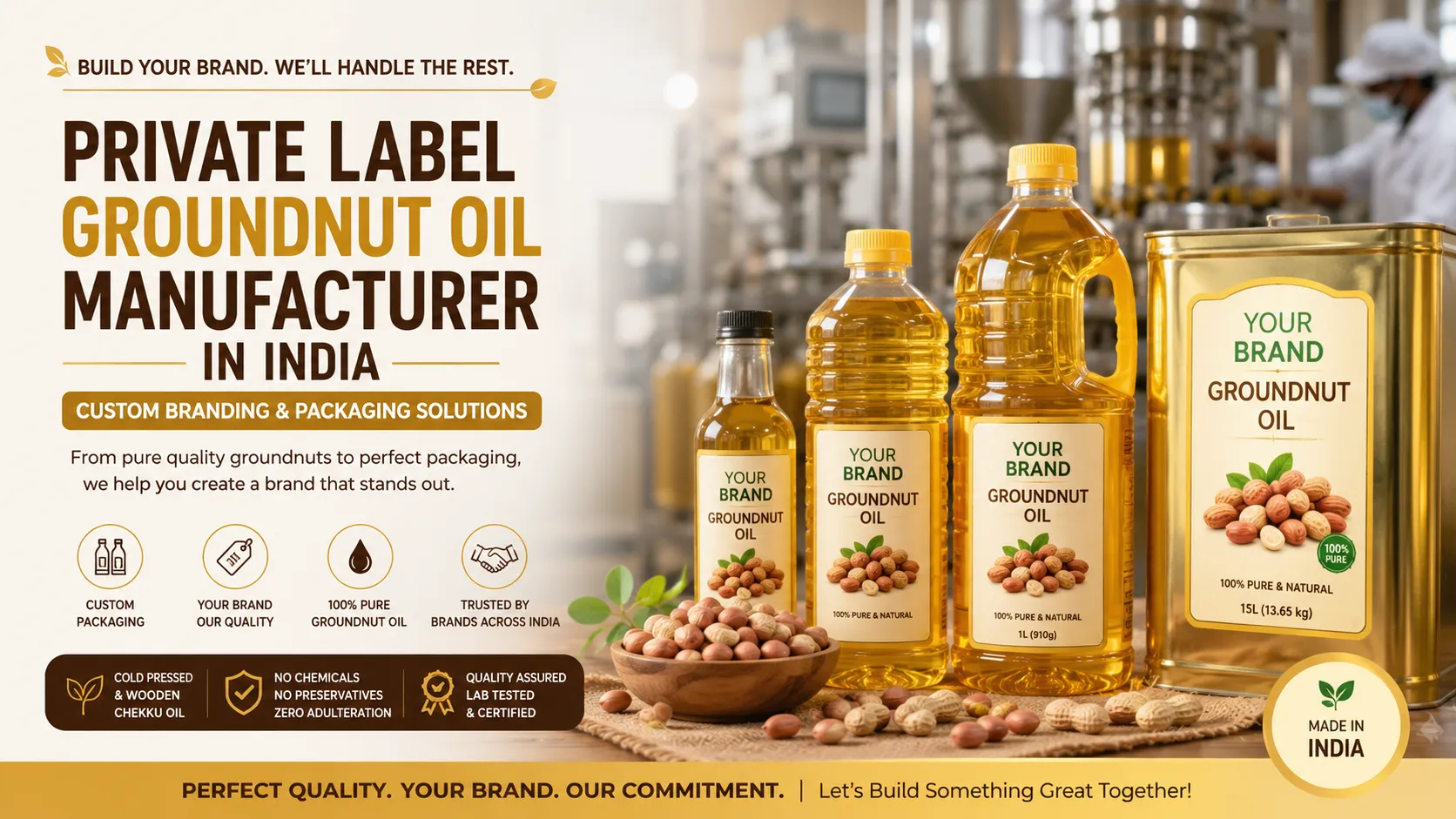 Private Label Groundnut Oil Manufacturer in India offering custom branding, private label packaging, OEM manufacturing, bulk supply, and premium cold pressed groundnut oil for brands and retailers