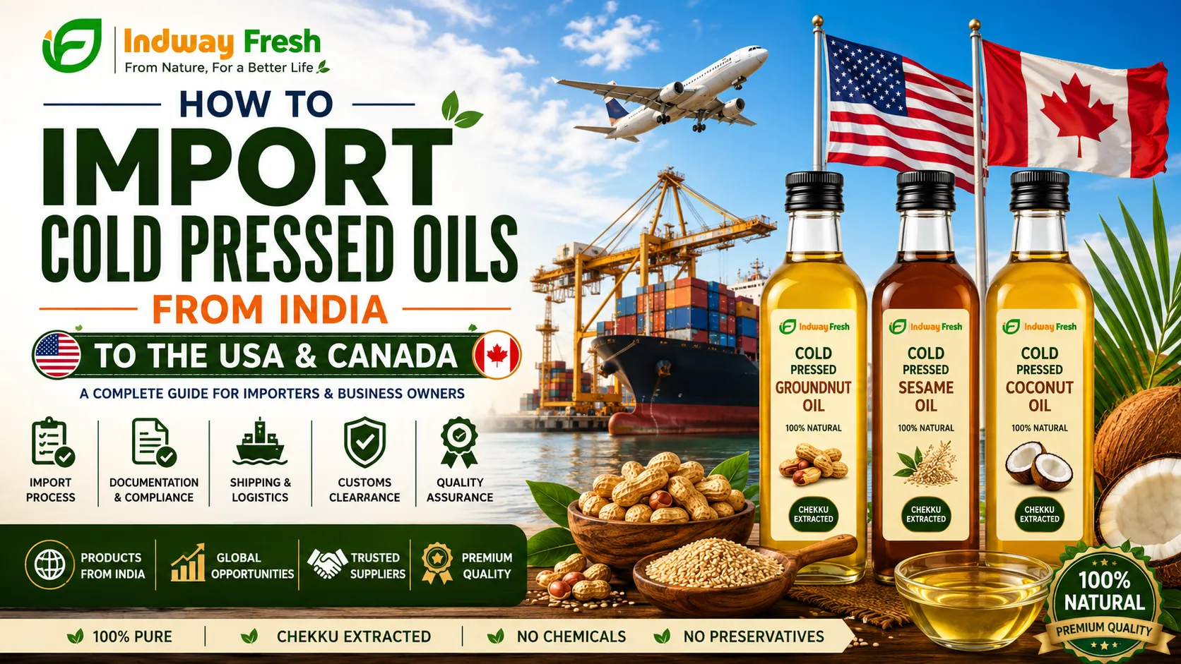 How to Import Cold Pressed Oils from India to the USA & Canada
