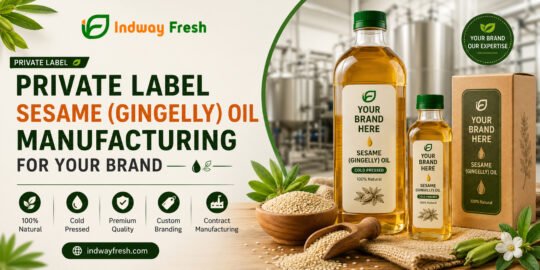 Indway Fresh contract manufacturing cold pressed oils with private label packaging and custom branding