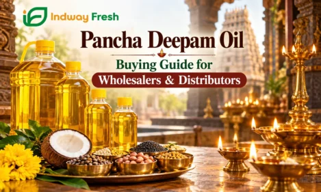 Pancha Deepam Oil buying guide for wholesalers and distributors by Indway Fresh